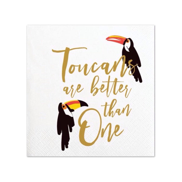 NAPKINS - COCKTAIL TOUCANS ARE BETTER, NAPKINS, Old Country Design - Bon + Co. Party Studio