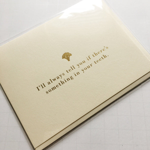 GREETING CARD - BROCCOLI IN TEETH GOLD FOIL, GIFT GIVING, WASTE NOT PAPER - Bon + Co. Party Studio