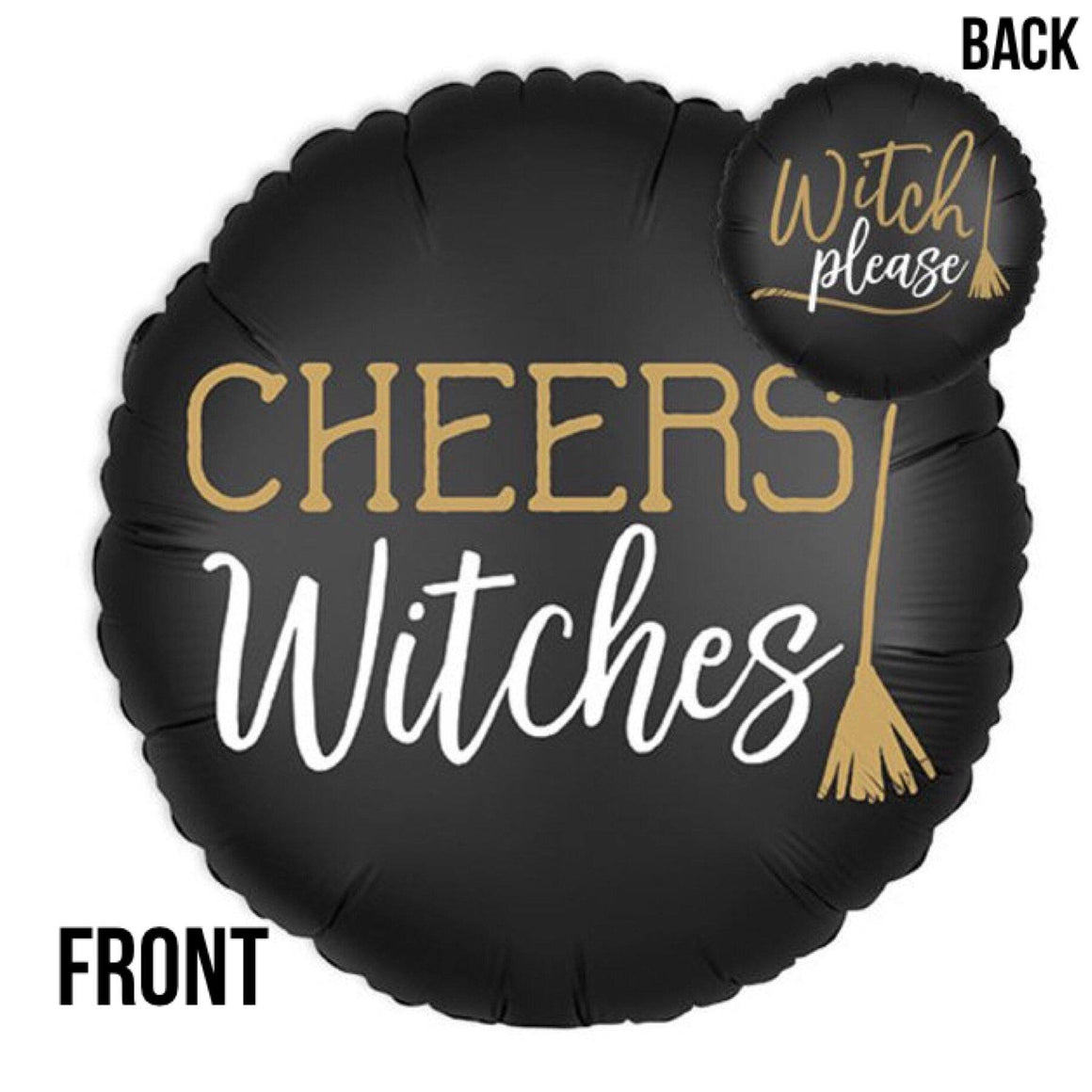 BALLOONS - WITCH PLEASE / CHEERS WITCHES, Balloons, Anagram - Bon + Co. Party Studio