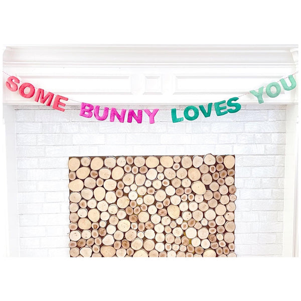 FELT LETTER GARLAND - SOME BUNNY LOVES YOU